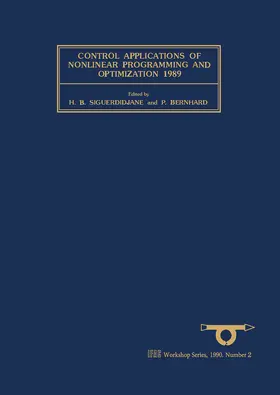 Siguerdidjane / Bernhard |  Control Applications of Nonlinear Programming and Optimization 1989 | eBook | Sack Fachmedien