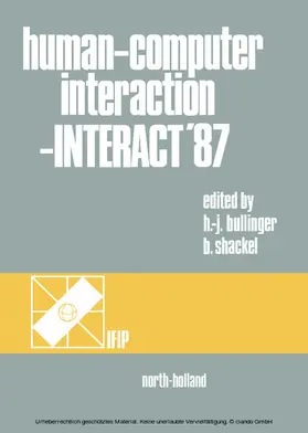 Bullinger / Shackel |  Human-Computer Interaction - INTERACT '87 | eBook | Sack Fachmedien