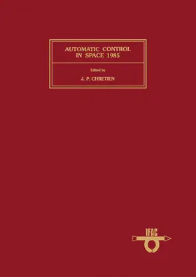 Chretien |  Automatic Control in Space 1985 | eBook | Sack Fachmedien