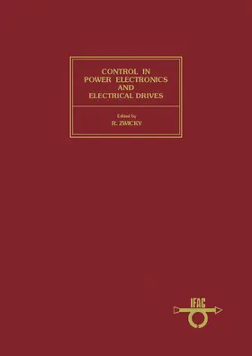 Zwicky |  Control in Power Electronics and Electrical Drives | eBook | Sack Fachmedien
