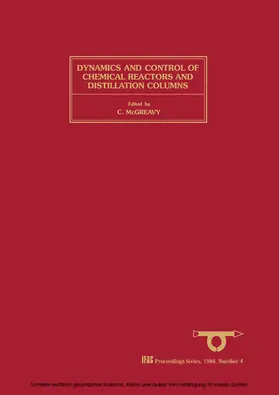 McGreavy |  Dynamics and Control of Chemical Reactors and Distillation Columns | eBook | Sack Fachmedien