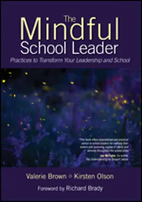 Brown / Olson |  The Mindful School Leader | Buch |  Sack Fachmedien