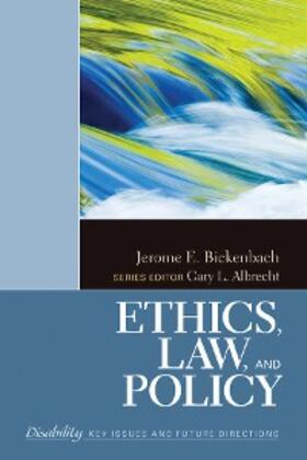 Bickenbach | Ethics, Law, and Policy | E-Book | sack.de
