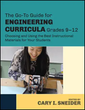Sneider |  The Go-To Guide for Engineering Curricula, Grades 9-12 | Buch |  Sack Fachmedien