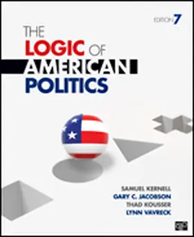 Kernell / Jacobson / Kousser |  The Logic of American Politics | Buch |  Sack Fachmedien