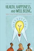 Lynn / O'Donohue / Lilienfeld |  Health, Happiness, and Well-Being | eBook | Sack Fachmedien