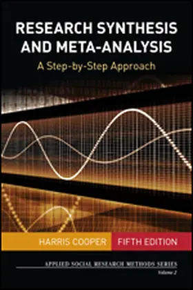Cooper |  Research Synthesis and Meta-Analysis | Buch |  Sack Fachmedien