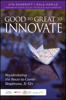 Harild / Sharratt |  Good to Great to Innovate | Buch |  Sack Fachmedien
