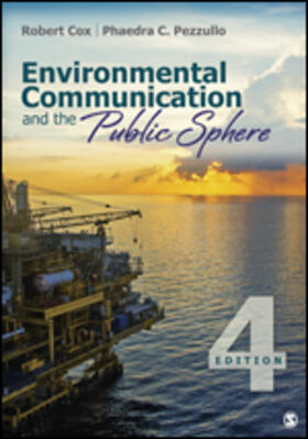 Cox / Pezzullo |  Environmental Communication and the Public Sphere | Buch |  Sack Fachmedien