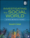 Schutt |  Investigating the Social World: The Process and Practice of Research | Buch |  Sack Fachmedien