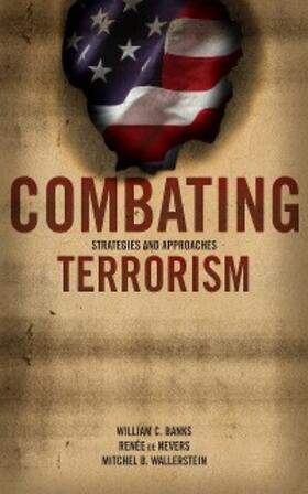 Banks / de Nevers / Wallerstein | Combating Terrorism | E-Book | sack.de