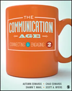 Edwards / Wahl / Myers | The Communication Age | Buch | 978-1-4833-7370-6 | www.sack.de