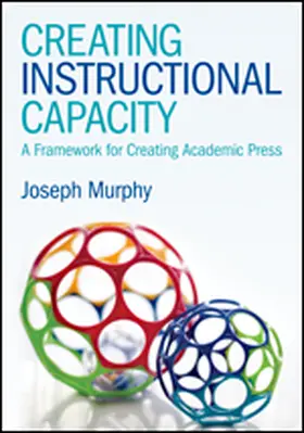 Murphy |  Creating Instructional Capacity | Buch |  Sack Fachmedien