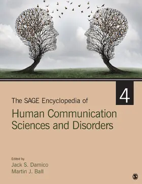 Damico / Ball |  The SAGE Encyclopedia of Human Communication Sciences and Disorders | Buch |  Sack Fachmedien