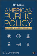 Peters |  American Public Policy: Promise and Performance (Tenth Edition) | Buch |  Sack Fachmedien
