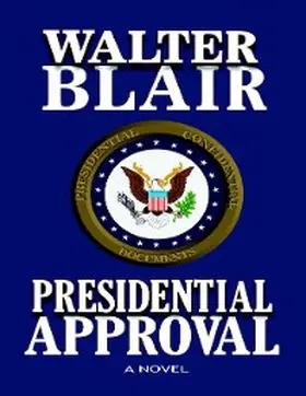 Blair |  Presidential Approval | eBook | Sack Fachmedien