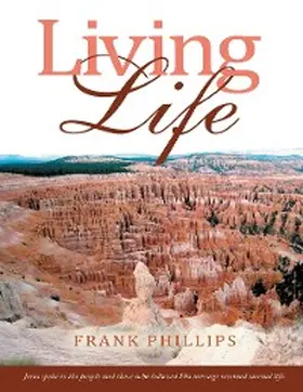 Phillips |  Living Life | eBook | Sack Fachmedien
