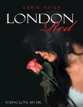 Haigh |  London Red | eBook | Sack Fachmedien