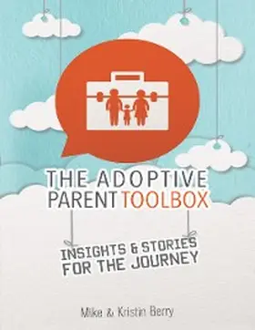 Berry |  The Adoptive Parent Toolbox | eBook | Sack Fachmedien