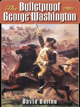Barton |  Bulletproof George Washington | eBook | Sack Fachmedien