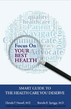 Brenda B. Spriggs / M.D. |  Focus On Your Best Health | eBook | Sack Fachmedien