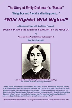 Gioseffi |  Story of Emily Dickinson's Master: &quote;WILD NIGHTS! WILD NIGHTS!&quote; | eBook | Sack Fachmedien