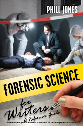 Jones |  Forensic Science for Writers | eBook | Sack Fachmedien