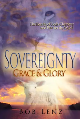 Lenz |  Sovereignty, Grace & Glory | eBook | Sack Fachmedien