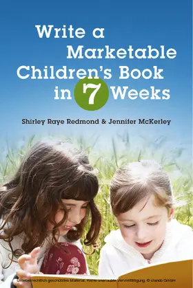 Redmond / McKerley |  Write a Marketable Children's Book in 7 Weeks | eBook | Sack Fachmedien