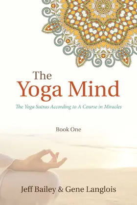 Bailey / Langlois |  Yoga Mind | eBook | Sack Fachmedien