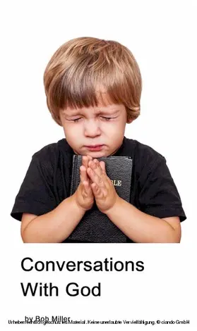 Miller |  Conversations With God | eBook | Sack Fachmedien