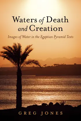 Jones |  Waters of Death and Creation | eBook | Sack Fachmedien