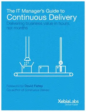 Phillips / Sens |  IT Manager's Guide to Continuous Delivery | eBook | Sack Fachmedien