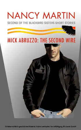 Martin |  Mick Abruzzo: The Second Wire | eBook | Sack Fachmedien