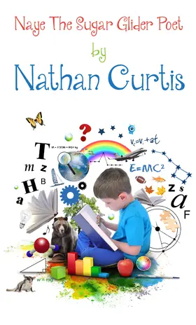 Curtis |  Nae The Sugar Glider Poet | eBook | Sack Fachmedien