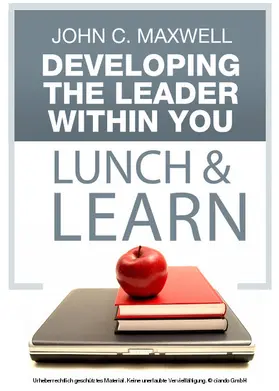 Maxwell |  Developing The Leader Within You Lunch & Learn | eBook | Sack Fachmedien