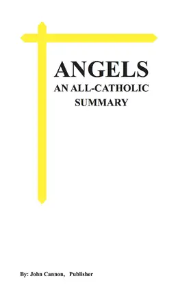 Cannon |  ANGELS, An All-Catholic Summary | eBook | Sack Fachmedien