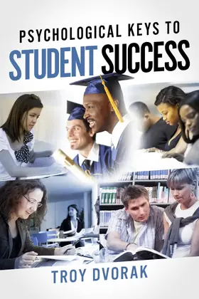 Dvorak |  Psychological Keys to Student Success | eBook | Sack Fachmedien