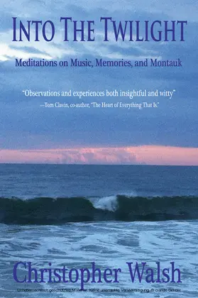 Walsh |  Into The Twilight | eBook | Sack Fachmedien