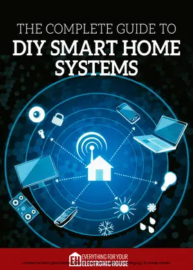 Clauser |  Complete Guide to DIY Smart Home Systems | eBook | Sack Fachmedien