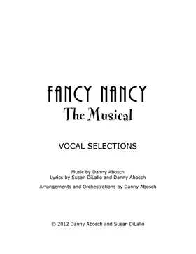 Abosch / DiLallo |  Fancy Nancy the Musical - Vocal Selections | eBook | Sack Fachmedien