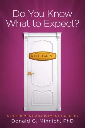 Donald G. Minnich / PhD |  Do You Know What to Expect? | eBook | Sack Fachmedien