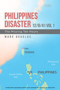Douglas |  Philippines Disaster 12/8/41 Vol 1 | eBook | Sack Fachmedien