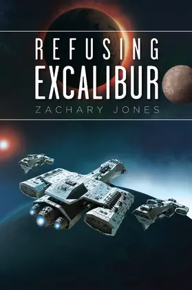 Jones |  Refusing Excalibur | eBook | Sack Fachmedien