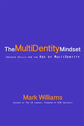 Williams |  Multidentity Mindset | eBook | Sack Fachmedien