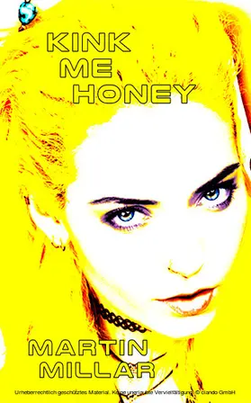 Millar |  Kink Me Honey | eBook | Sack Fachmedien