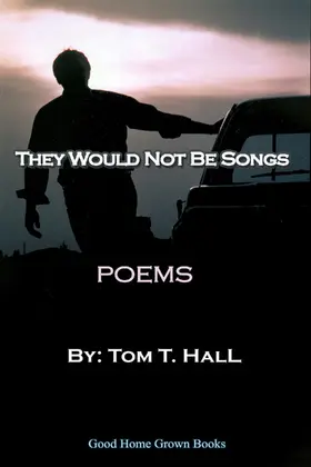 Hall |  They Would Not Be Songs | eBook | Sack Fachmedien