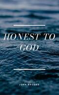 Brooks |  Honest to God | eBook | Sack Fachmedien