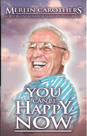Carothers |  You Can Be Happy Now | eBook | Sack Fachmedien