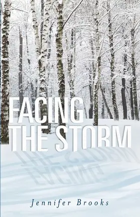 Brooks |  Facing the Storm | eBook | Sack Fachmedien